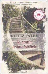 Recensione di La storia di San Michele di Axel Munte Recensione di La storia di San Michele di Axel Munte