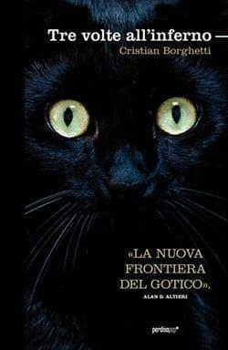Recensione di Tre volte all’inferno di Cristian Borghetti Recensione di Tre volte all’inferno di Cristian Borghetti