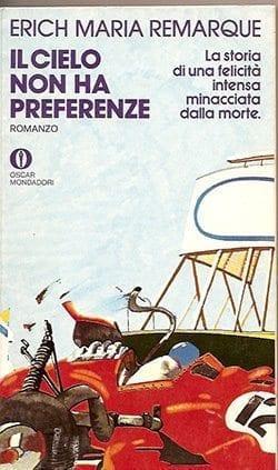 Recensione di Il cielo non ha preferenze di Eric Maria Remarque