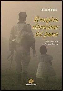 Recensione di Il respiro silenzioso del paese di Edoardo Barra