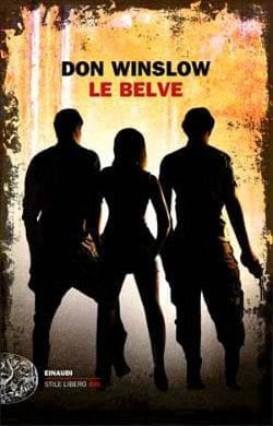 Recensione di Le belve di Don Wislow Recensione di Le belve di Don Wislow