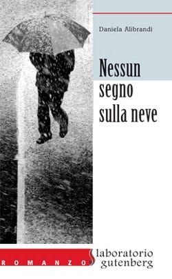 Recensione di Nessun Segno di Daniela Alibrandi