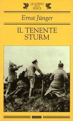Recensione di Il tenente Sturm di Ernst Jünger Recensione di Il tenente Sturm di Ernst Jünger