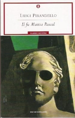 Recensione di Il Fu Mattia Pascal di Luigi Pirandello