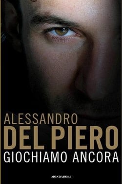 Recensione di Giochiamo ancora di Alessandro Del Piero