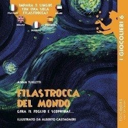 La filastrocca del mondo di Anna Turletti, insegna ai tuoi bambini con un’app! La filastrocca del mondo di Anna Turletti, insegna ai tuoi bambini con un’app!