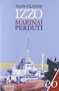 Recensione di Marinai perduti di Jean-Claude Izzo