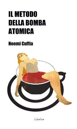 Recensione di Il metodo della bomba atomica di Noemi Cuffia