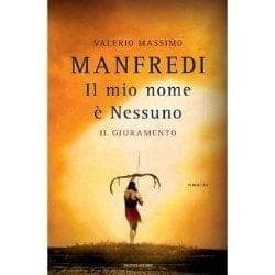 Recensione di Il mio nome è nessuno: il giuramento di Valerio Massimo Manfredi Recensione di Il mio nome è nessuno: il giuramento di Valerio Massimo Manfredi