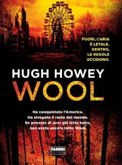 Recensione di Wool di Hugh Howey Recensione di Wool di Hugh Howey