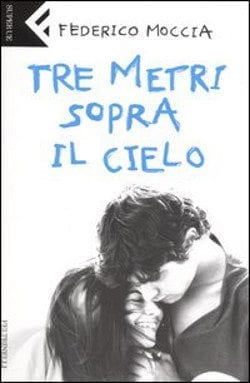 Recensione di Tre metri sopra il cielo di Federico Moccia