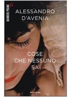 Recensione di Cose che nessuno sa di Alessandro D´Avenia