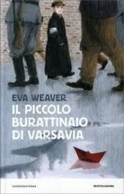 Recensione de´ Il piccolo burattinaio di Varsavia di Eva Weaver