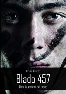 Recensione di Blado 457 – Oltre la barriera del tempo di Erika Corvo