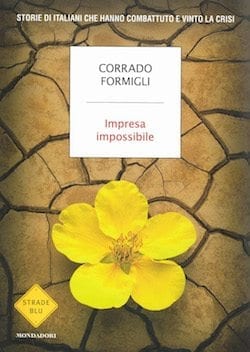 Recensione di Impresa impossibile di Corrado Formigli Recensione di Impresa impossibile di Corrado Formigli