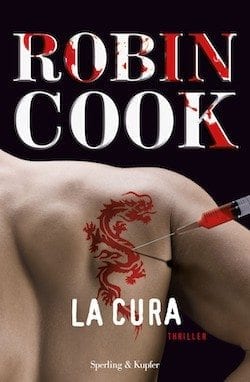 Recensione di La cura di Robin Cook Recensione di La cura di Robin Cook