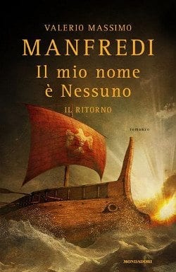 Recensione di Il mio nome é nessuno – Il ritorno, di Valerio Massimo Manfredi