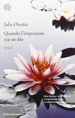 Recensione di Quando l’imperatore era un dio di Julie Otsuka