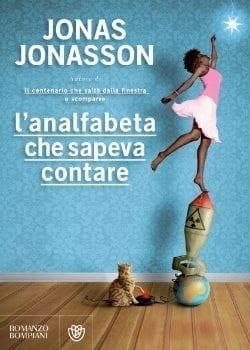 Recensione di L’analfabeta che sapeva contare di Jonas Jonasson Recensione di L’analfabeta che sapeva contare di Jonas Jonasson