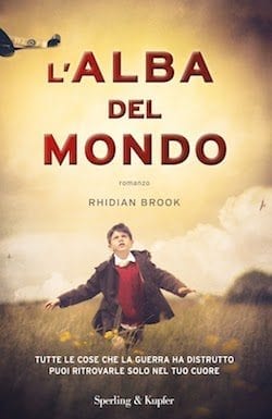 Recensione di L´alba del mondo di Rhidian Brook