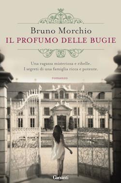 Recensione di Il profumo delle bugie di Bruno Morchio Recensione di Il profumo delle bugie di Bruno Morchio