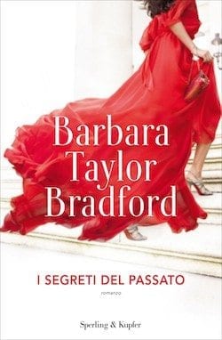 Recensione di I segreti del passato di Barbara Taylor Bredford