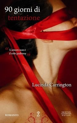 Recensione di 90 giorni di tentazione di Lucinda Carrington