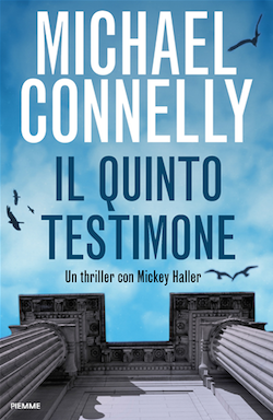 Recensione di Il quinto testimone di Michael Connelly