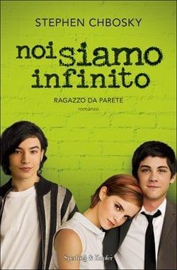 Recensione di Noi siamo infinito, Ragazzo da parete di Stephen Chbosky