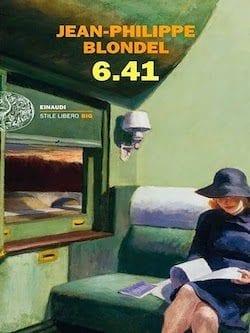 Recensione di 6.41 di Jean Philippe Blondel Recensione di 6.41 di Jean Philippe Blondel
