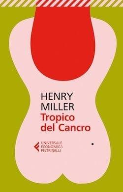 Recensione di Tropico del cancro di Henry Miller