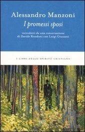 Recensione di I Promessi Sposi di Alessandro Manzoni