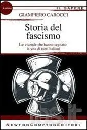 Recensione di Storia del fascismo di Giampiero Carocci