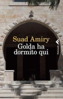 Recensione di Golda ha dormito qui di Suad Amiry