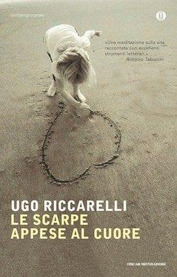 Recensione di Le scarpe appese al cuore di Ugo Riccarelli