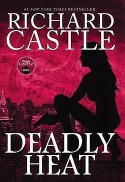 Recensione di Deadly Heat di Richard Castle