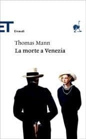 Recensione di La morte a Venezia di Thomas Mann