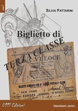 Recensione di Biglietto di terza classe di Silvia Pattarini