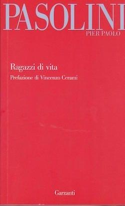 Recensioni di Ragazzi di vita di P. Paolo Pasolini