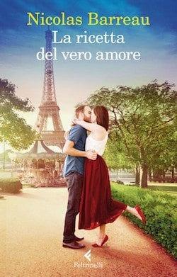 Recensione di La ricetta del vero amore di Nicolas Barreau Recensione di La ricetta del vero amore di Nicolas Barreau