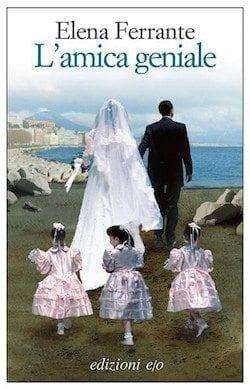 Recensione di L’amica geniale di Elena Ferrante