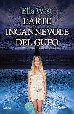 Recensione di L’ arte ingannevole del gufo di Ella West