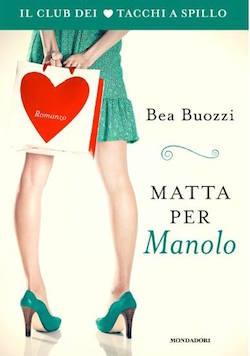 Recensione di Matta per Manolo di Bea Buozzi