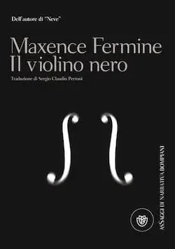 Recensione di Il violino nero di Maxence Fermine