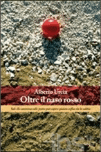 Recensione di Oltre il naso rosso di Alberto Urcia