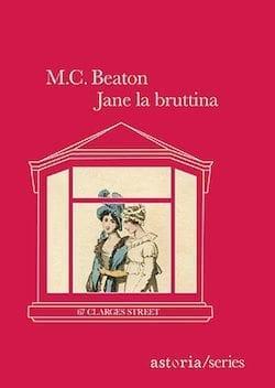 Recensione di Jane la bruttina di M. C. Beaton Recensione di Jane la bruttina di M. C. Beaton