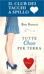 Recensione di Tutte Choo per terra di Bea Buozzi Recensione di Tutte Choo per terra di Bea Buozzi