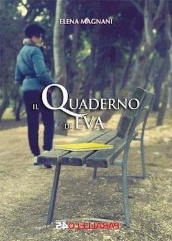 Recensione di Il Quaderno di Eva di Elena Magnani Recensione di Il Quaderno di Eva di Elena Magnani