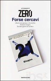 Recensione di Forse cercavi di Zero Recensione di Forse cercavi di Zero