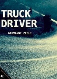 Recensione di Truck Driver di Giovanni Zeoli Recensione di Truck Driver di Giovanni Zeoli